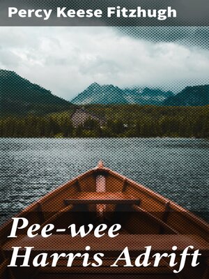 cover image of Pee-wee Harris Adrift